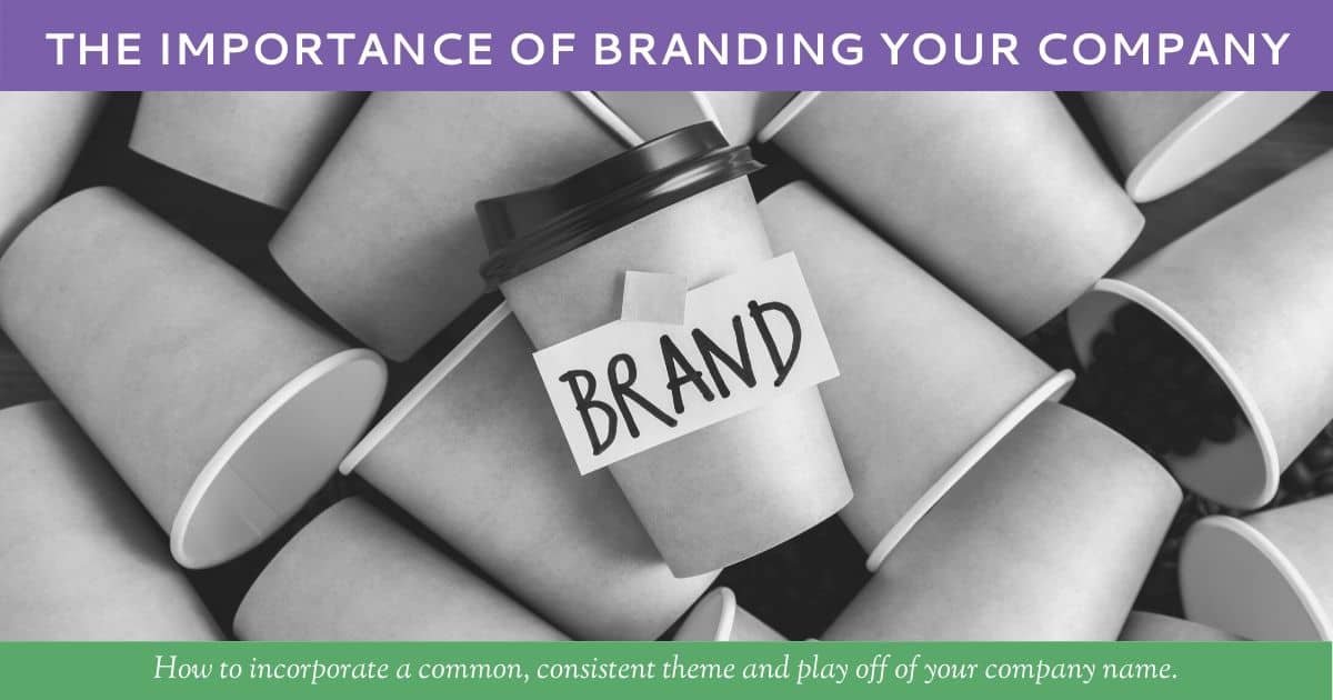 The Importance of Branding Your Company by Hummingbird Marketing Services