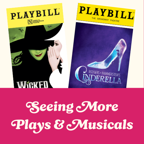 Seeing More Plays & Musicals - Elizabeth's Manifestations