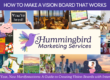 How to Make a Vision Board that Actually Works | Blog Post by Hummingbird Marketing Services