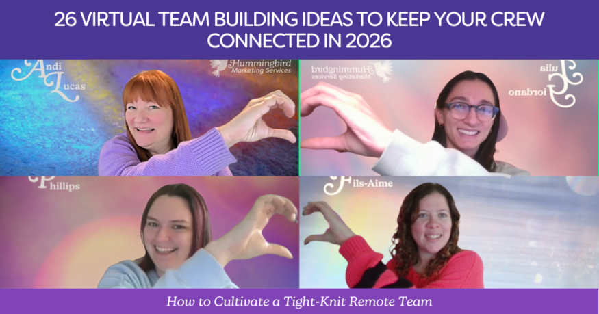 A screenshot of four happy women in a zoom meeting with the text: 26 virtualteam building ideas to keep your crew connected in 2026