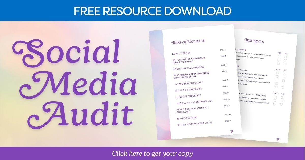 Download our Social Media Audit with a glossary of platforms and a checklist to follow for Instagram, Facebook, and other critical channels | By Hummingbird Marketing Services