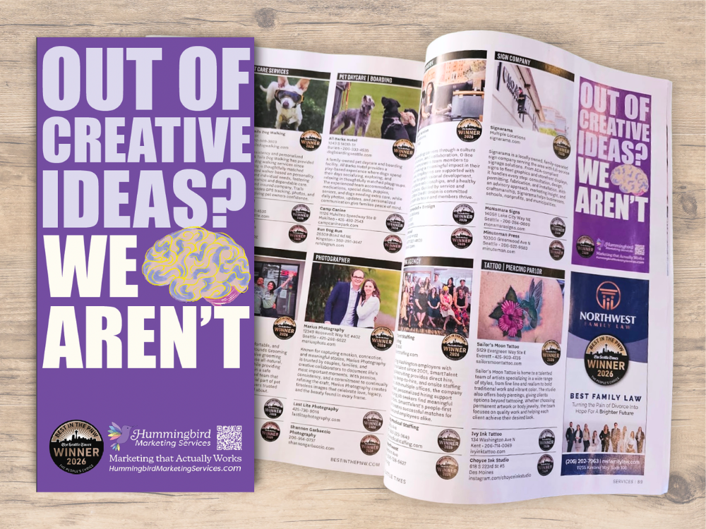 A bold ad for Hummingbird Marketing Services in a Best in the PNW magazine stands out with deep purple and bold font.